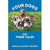 Four Dogs and Their Tales