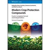 Modern Crop Protection Compounds, Volume 2: Fungicides