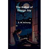 The Ballad of Ensign Joy