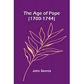 The Age of Pope (1700-1744)