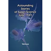 Astounding Stories of Super-Science July 1930