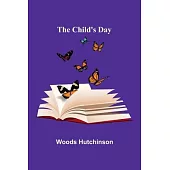 The Child’s Day