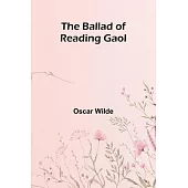 The Ballad of Reading Gaol