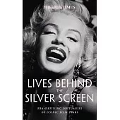 The Times Lives Behind the Screen: Era-Defining Obituaries of Film Stars