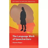The Language Work of Speechwriters