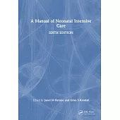 A Manual of Neonatal Intensive Care