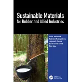 Sustainable Materials for Rubber and Allied Industries