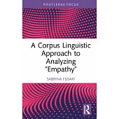 A Corpus Linguistic Approach to Analyzing ’Empathy’