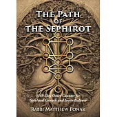 The Path of the Sephirot: A 49-Day Omer Counter for Spiritual Growth and Inner Balance