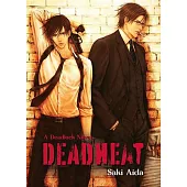 Deadheat: Deadlock: Volume 2