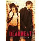 Deadheat: Deadlock: Volume 2
