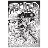 Steve Ditko’s The Mocker The Definitive Edition