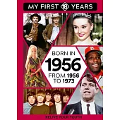 Born in 1956: From 1956 to 1973