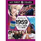 Born in 1959: From 1959 to 1976