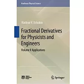Fractional Derivatives for Physicists and Engineers: Volume II Applications