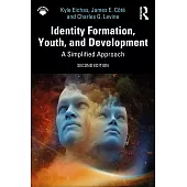 Identity Formation, Youth, and Development: A Simplified Approach