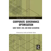 Corporate Governance Optimisation: Game Theory, Risk, and Hedge Accounting