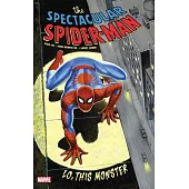 Spectacular Spider-Man: Lo, This Monster Treasury Edition