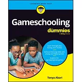Gameschooling for Dummies