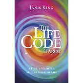 Tarot - The Life Code: A Fool, a Magician, and the Secret of Life