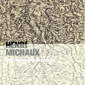 Henri Michaux: The Mescaline Drawings