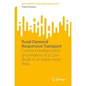 Rural Demand Responsive Transport: Current Developments and Analysis of a Case Study in an Italian Inner Area