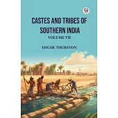 Castes and Tribes of Southern India Volume VII