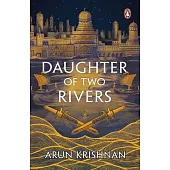 Daughter of Two Rivers