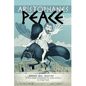 Aristophanes PEACE: An interlineal GREEK-ENGLISH pocketbook for study and fun