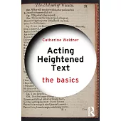 Acting Heightened Text: The Basics