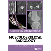 Musculoskeletal Radiology: An Ultimate Guide to Passing the Final Frcr