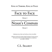 Face to Face - Noah’s Compass: Volume 2 - Volume 3