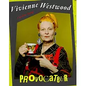 Vivienne Westwood: Provocateur