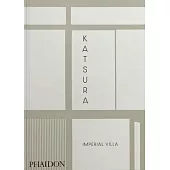 Katsura: Imperial Villa