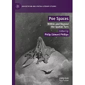 Poe Spaces: Within and Beyond the Spatial Turn