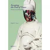 Escaping the End of Times: Dreams in the Late Ming