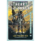 The Heart of the Nhaga
