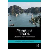 Navigating TESOL: Objectives and Core Principles