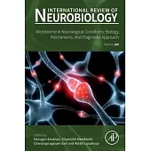 Microbiome in Neurological Conditions: Biology, Mechanisms, and Diagnostic Approach: Volume 180