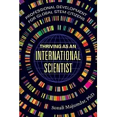 Thriving as an International Scientist: Professional Development for Global Stem Citizens