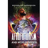 Afrofuturism and World Order