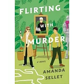 Flirting with Murder