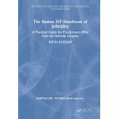 The Boston Ivf Handbook of Infertility: A Practical Guide for Practitioners Who Care for Infertile Couples