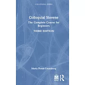 Colloquial Slovene: The Complete Course for Beginners