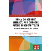 Media Engagement, Literacy and Dialogue Among European Youth: Participatory Research as a Gateway