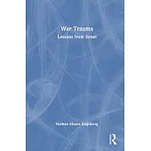 War Trauma: Lessons from Israel
