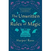 The Unwritten Rules of Magic