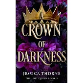 A Crown of Darkness