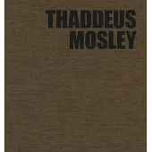 Thaddeus Mosley: Weight in Space