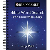 Brain Games - Bible Word Search: The Christmas Story - Large Print